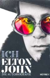 Ich - Elton John Die Autobiographie -Elton John