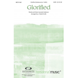 Glorified - Jared Anderson / Arr. J. Daniel Smith