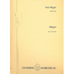 Allegro für 2 Violinen - Max Reger