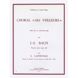 Choral des veilleurs de la cantate BWV140 - Johann Sebastian Bach