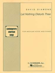 Let Nothing Disturb Thee - David Diamond