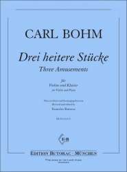 3 heitere Stücke - Carl Bohm