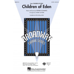 Children of Eden - Stephen Schwartz / Arr. Audrey Snyder