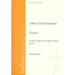 Konzert g-Moll für Oboe, Streicher und Bc - Johann David Heinichen