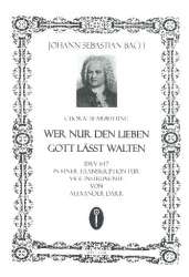 Wer nur den lieben Gott läst walten BWV647 - Johann Sebastian Bach