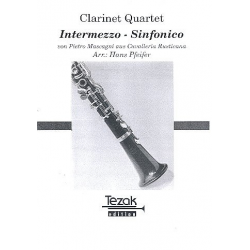 Intermezzo Sinfonico für 3 Klarinetten und Bassklarinette Partitur und Stimmen - Pietro Mascagni / Arr. Hans Pfeifer