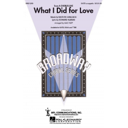 What I did for love (from a Chorus Line) - Marvin Hamlisch / Arr. Mac Huff