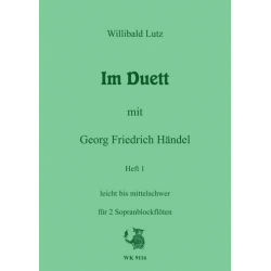 Im Duett mit G.F.Händel Band 1 - Georg Friedrich Händel (George Frederic Handel)