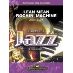 Lean Mean Rockin' Machine - Andy Clark