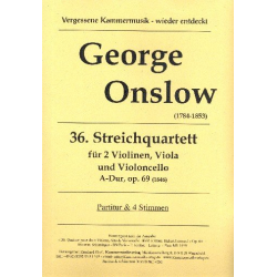 Quartett A-Dur Nr.36 op.69 - George Onslow