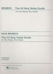 They All Sang Yankee Doodle (2-piano score) - Dave Brubeck