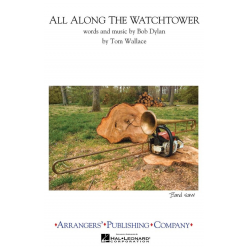 All Along the Watchtower - Tom Wallace