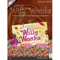 Roald Dahl's Willy  Wonka (1971) (+CD): -Leslie Bricusse