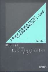 Konzert c-Moll - Johann Wilhelm Hertel