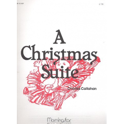 A Christmas Suite for organ - Charles Callahan