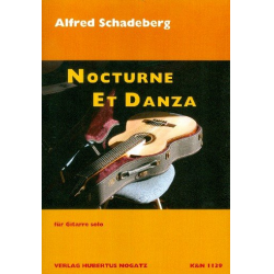 Nocturne et Danza für Gitarre - Alfred Schadeberg