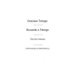 Recuerdo a Tarrega para guitarra - Graciano Tarrago