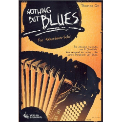 Nothing but Blues: für Akkordeon - Thomas Ott