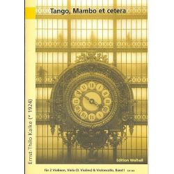 Tango, Mambo et cetera Band 1 - Ernst-Thilo Kalke