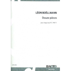 12 Pièces op.16 vol.1 (no.1-6) - Léon Boellmann