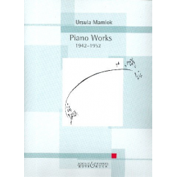 Piano Works 1942-1952 - Ursula Mamlok