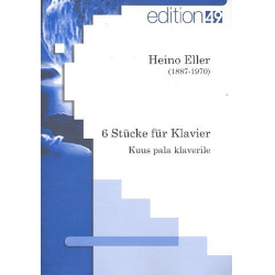 6 Stücke für Klavier - Heino Eller
