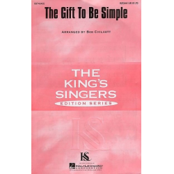 The Gift To Be Simple - Bob Chilcott