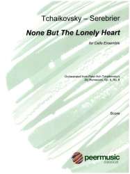 None but the Lonely Heart - José Serebrier