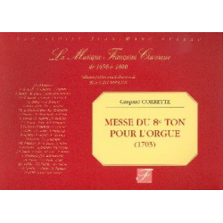 Messe du huitième ton pour orgue -Gaspard Corrette