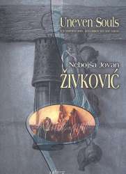 Uneven Souls für solo Marimbaphon und - Nebojsa Jovan Zivkovic