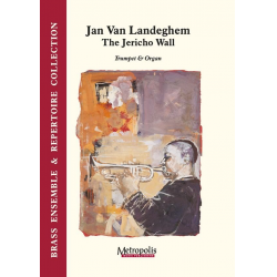 The Jericho Wall Tpt/Organ - Jan van Landeghem