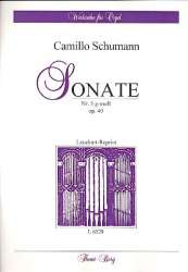 Sonate g-Moll Nr.5 op.40 - Camillo Schumann