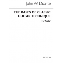 THE BASES OF CLASSIC GUITAR TECHNIQUE - John William Duarte