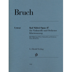 Kol Nidrei op.47 für Violoncello und Orchester - Max Bruch