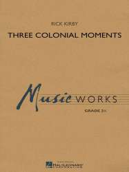 Three Colonial Moments - Rick Kirby