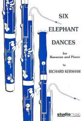 6 Elephant Dances : for bassoon and piano - Richard Kershaw