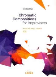 Chromatic Compositions for Improvisers (+CD) - David Liebman
