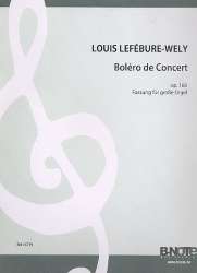 Boléro de concert op.166 für Orgel pedaliter - Louis Lefebure-Wely