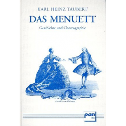 Das Menuett Geschichte und - Karl Heinz Taubert