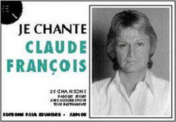 Je chante Francois Claude - Claude Francois