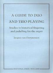 A Guide to Duo and Trio Playing - Jacques van Oortmerssen