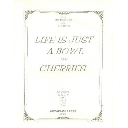 Life is just a Bowl of Cherries - Ray Henderson