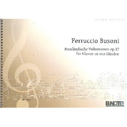 Finnländische Volksweisen op.27 - Ferruccio Busoni