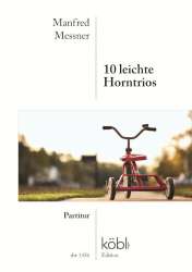10 leichte Horntrios - Manfred Messner