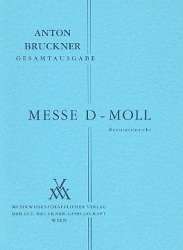 Messe d-Moll - Anton Bruckner