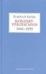 Konzertverzeichnis 1946-1999 - Friedrich Gulda