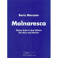 Molnaresca op.53 kleine Suite für Horn in F und Klavier - Boris Mersson