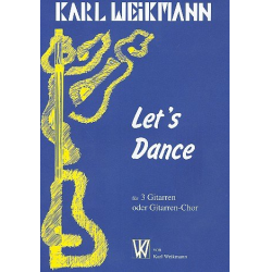 Let's dance für 3 Gitarren - Karl Weikmann
