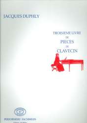 Troisième livre de pièces de clavecin - Jacques Duphly