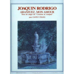 Aranjuez, mon amour - Joaquin Rodrigo